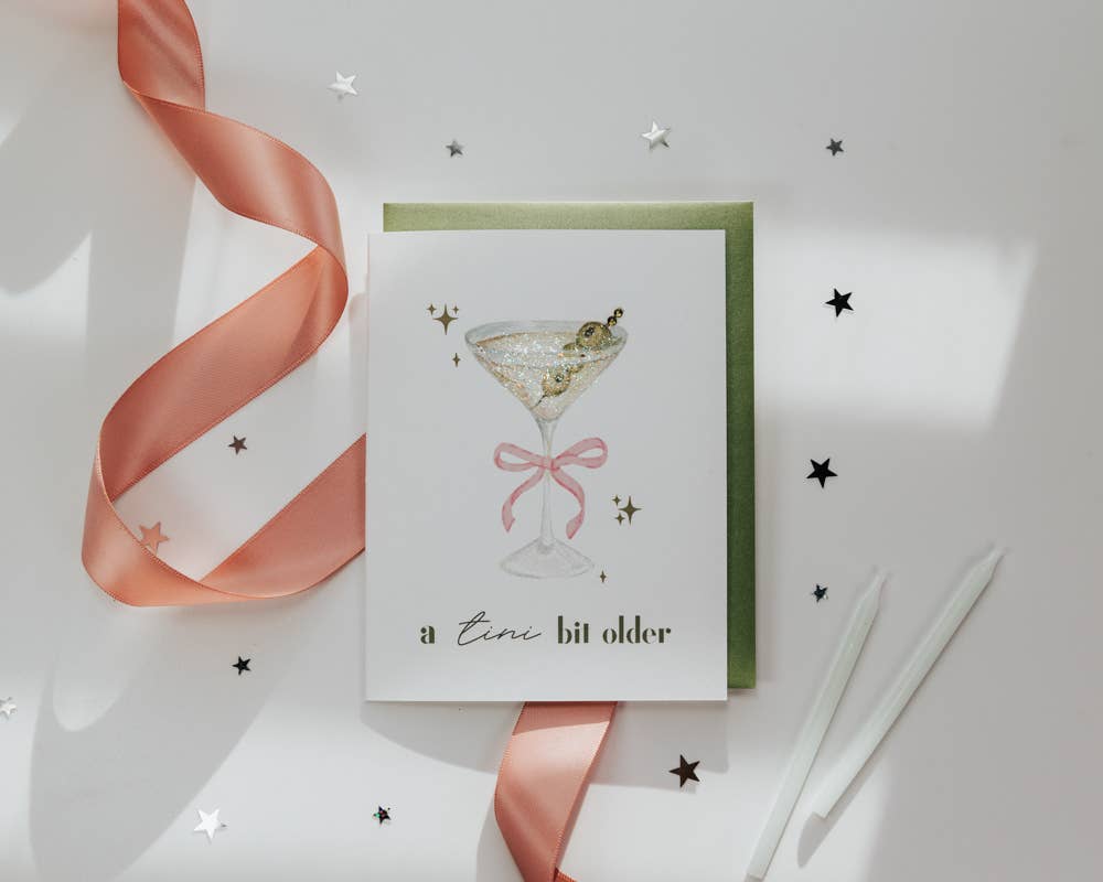 'Tini Bit Older' Olive Martini Birthday Card