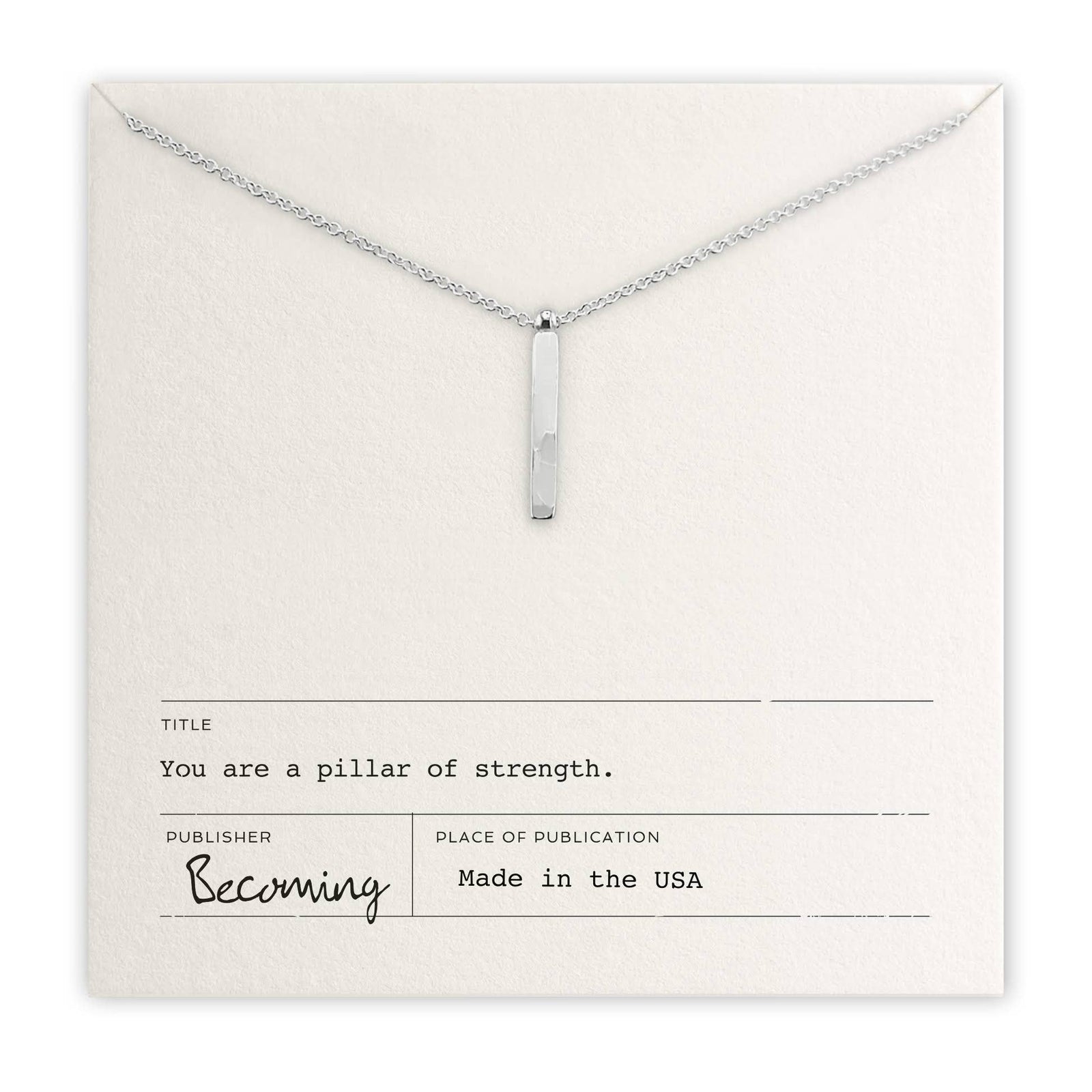 Pillar of Strength Necklace