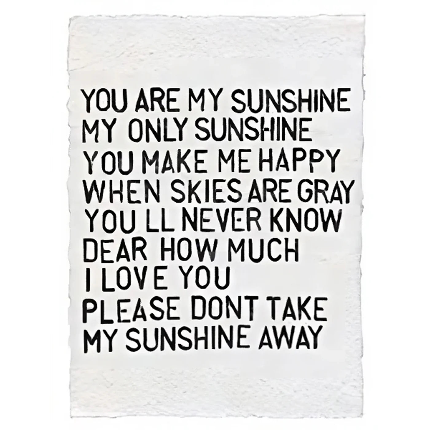 Handmade Paper Print - You Are My Sunshine