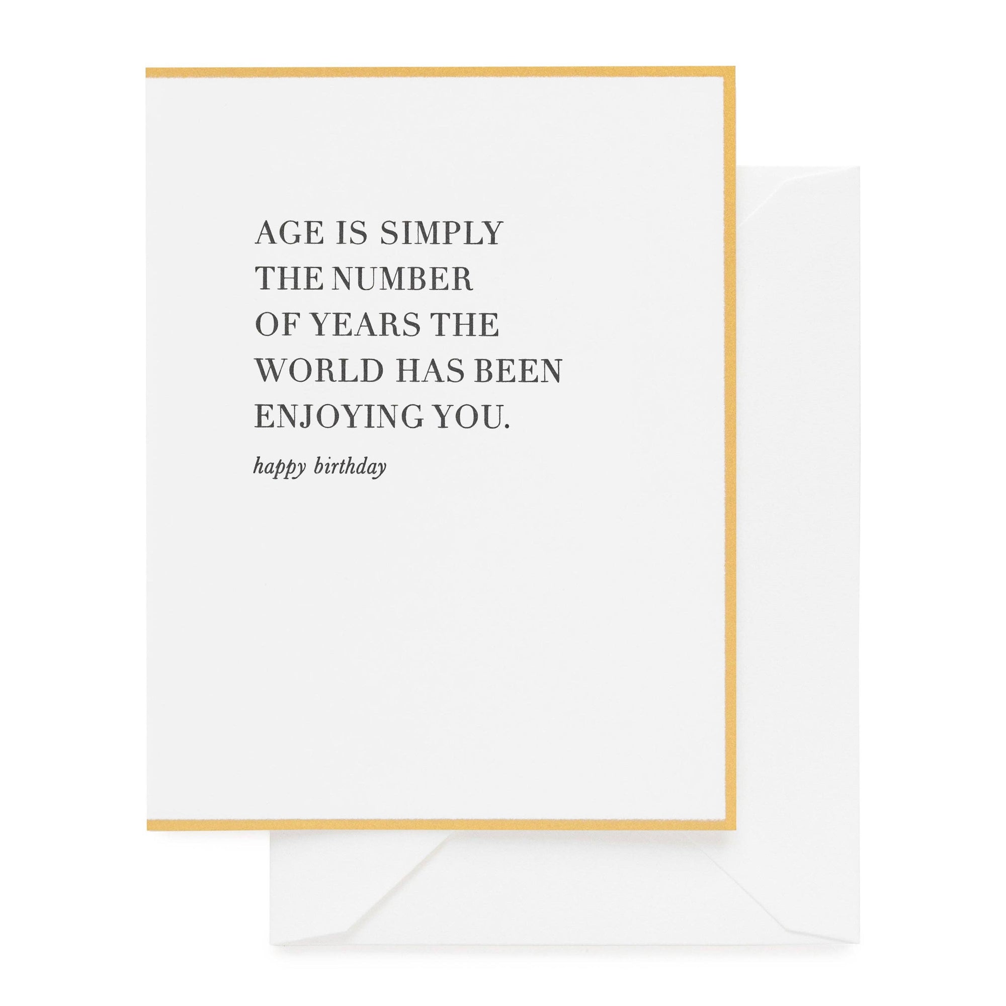The Number of Years Birthday Card