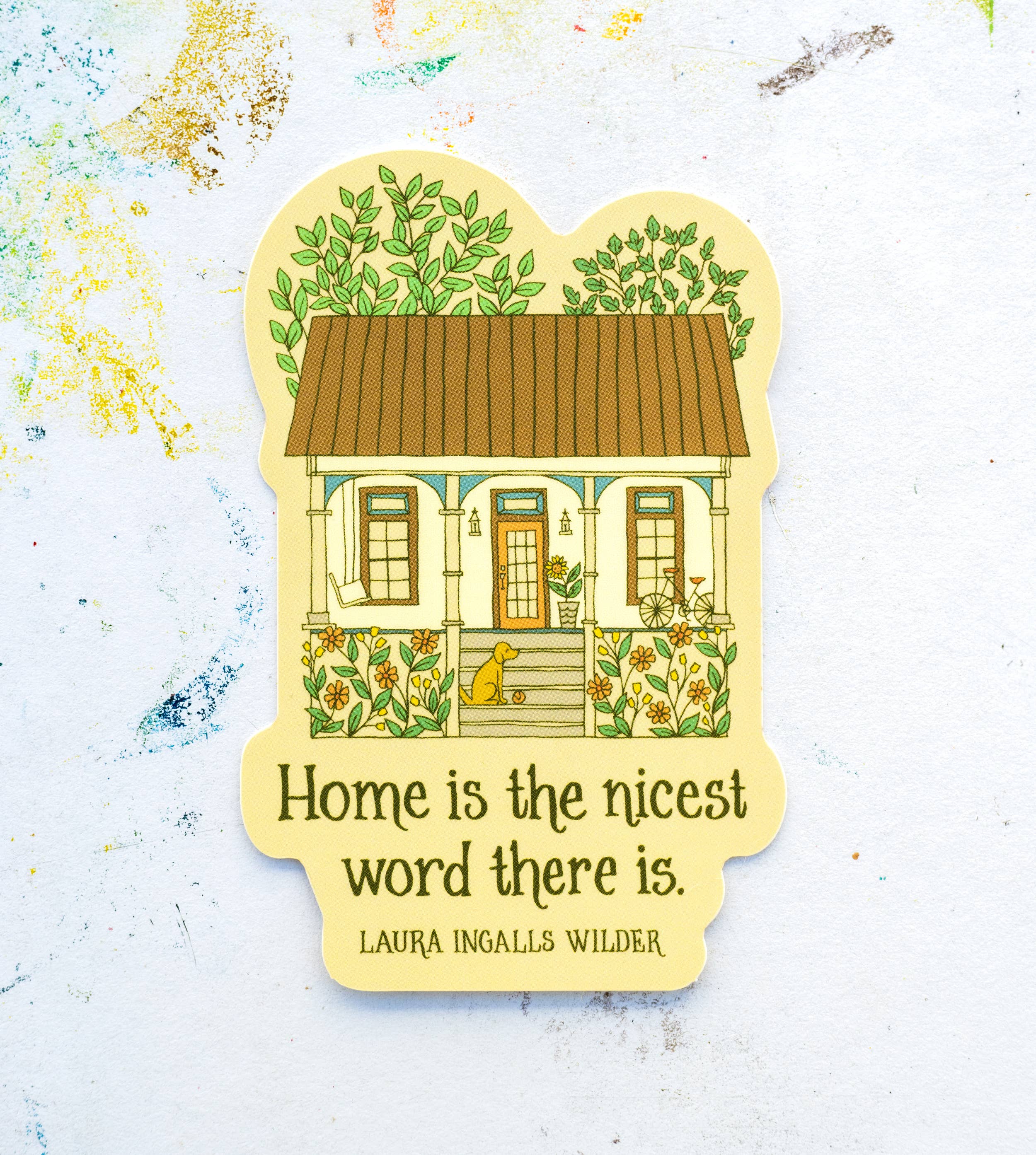 Home is the Nicest Word Sticker