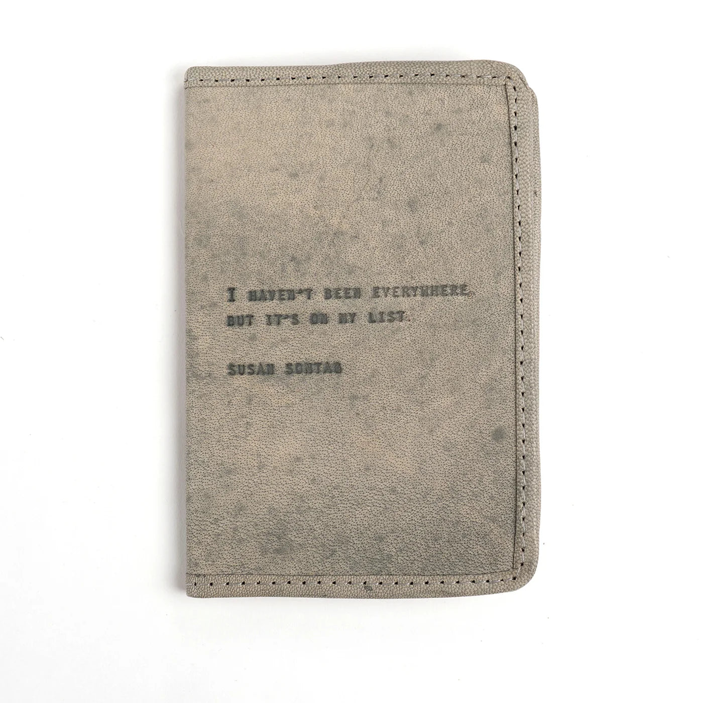 Haven't Been Everywhere Leather Passport Cover